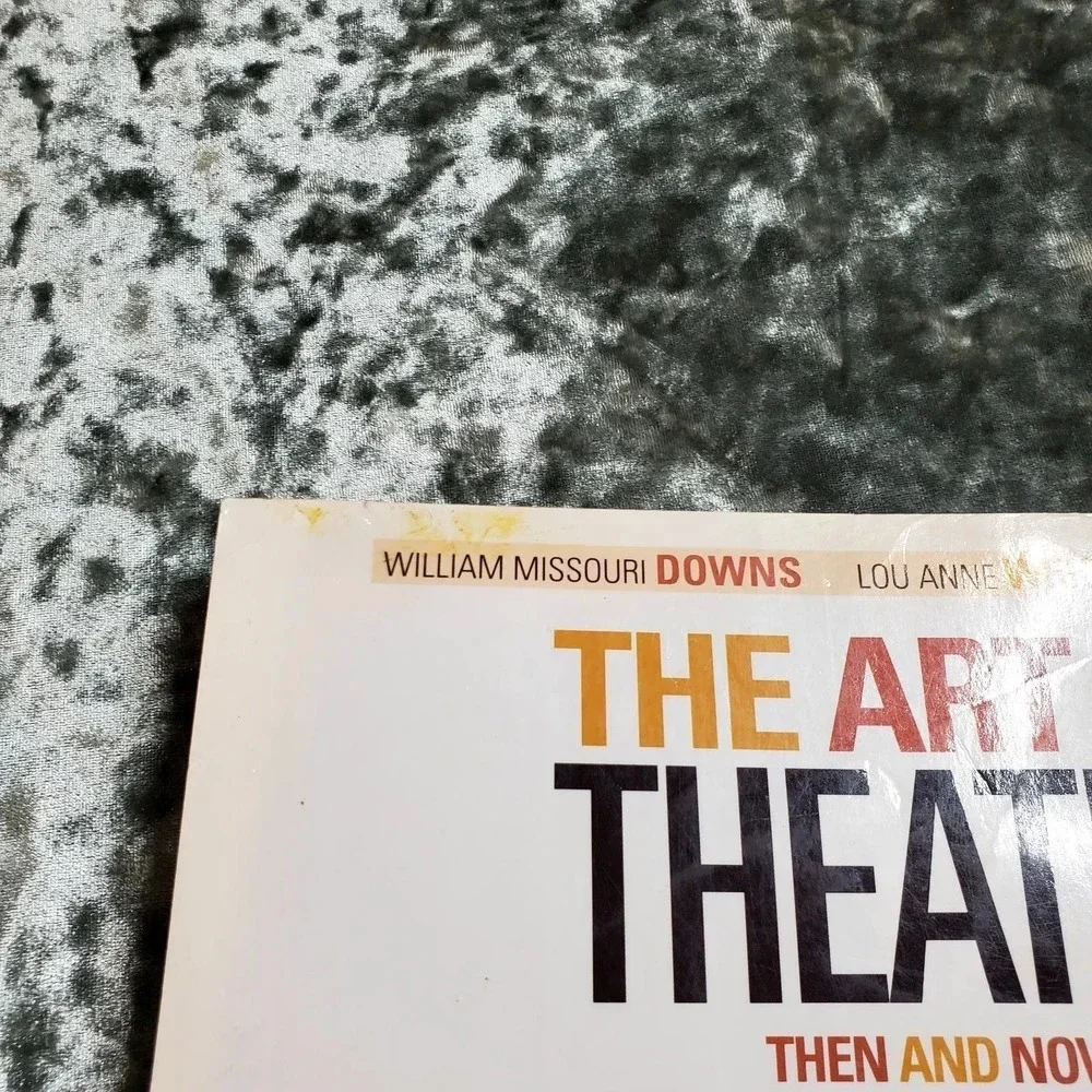 The Art of Theater:‎ Then and Now 2nd Edition